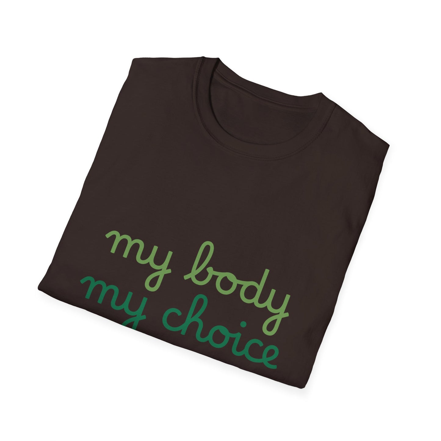 My Body My Choice Tee