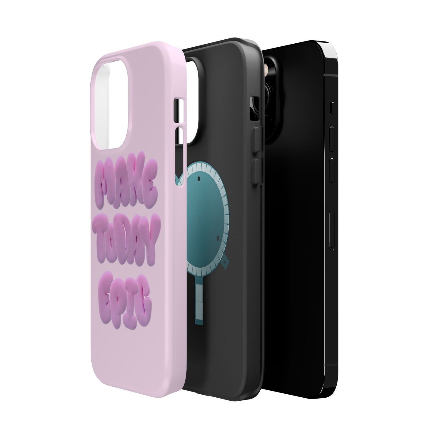 Make today epic phone case