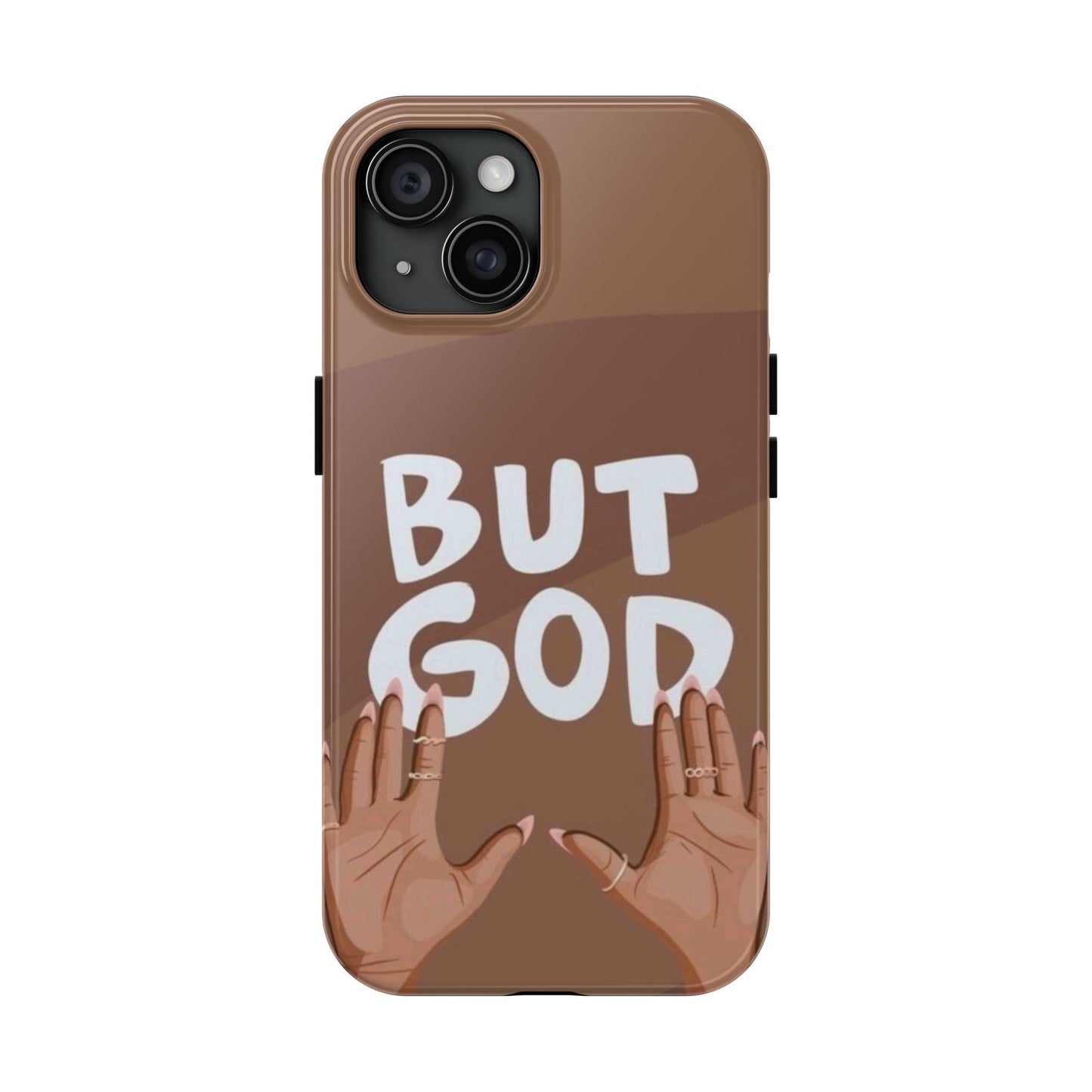 Inspirational Tough Phone Case - 'But God' Design for Faith & Resilience