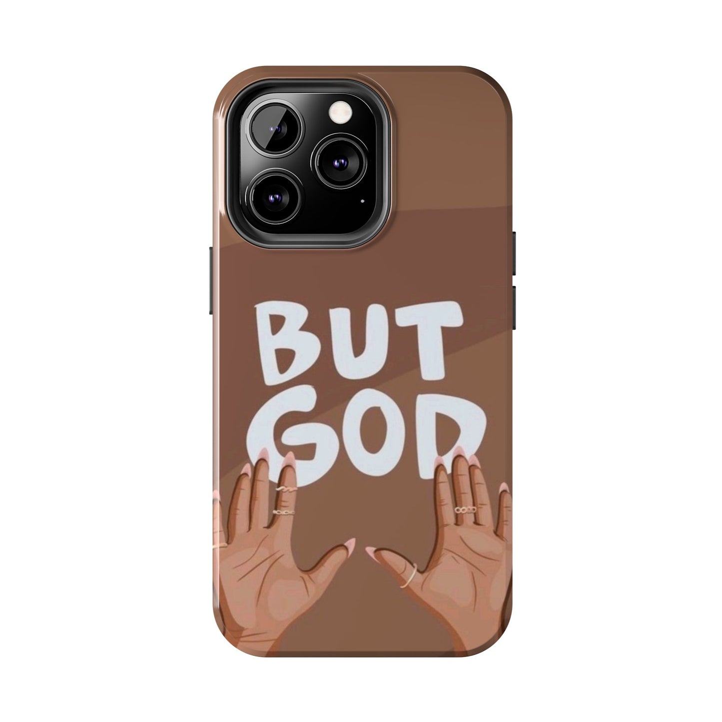 Inspirational Tough Phone Case - 'But God' Design for Faith & Resilience