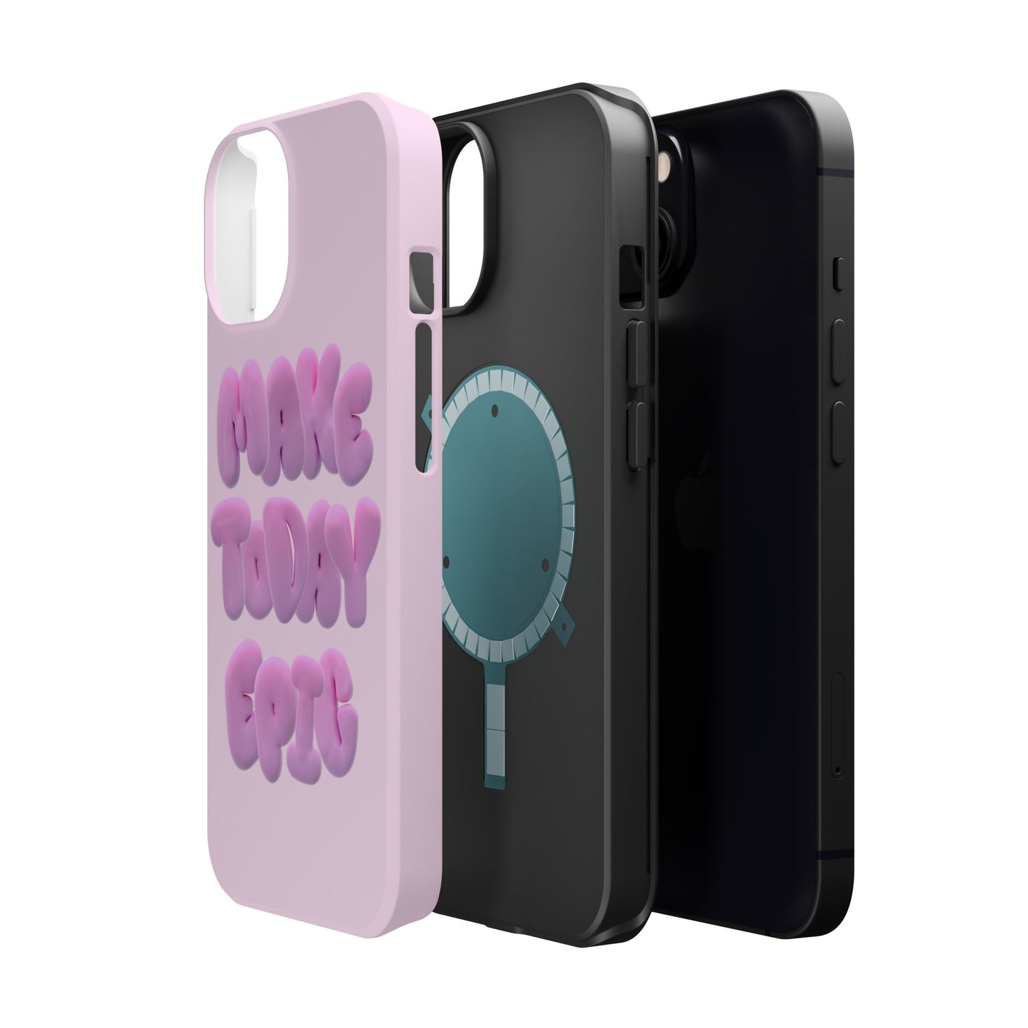 Make today epic phone case