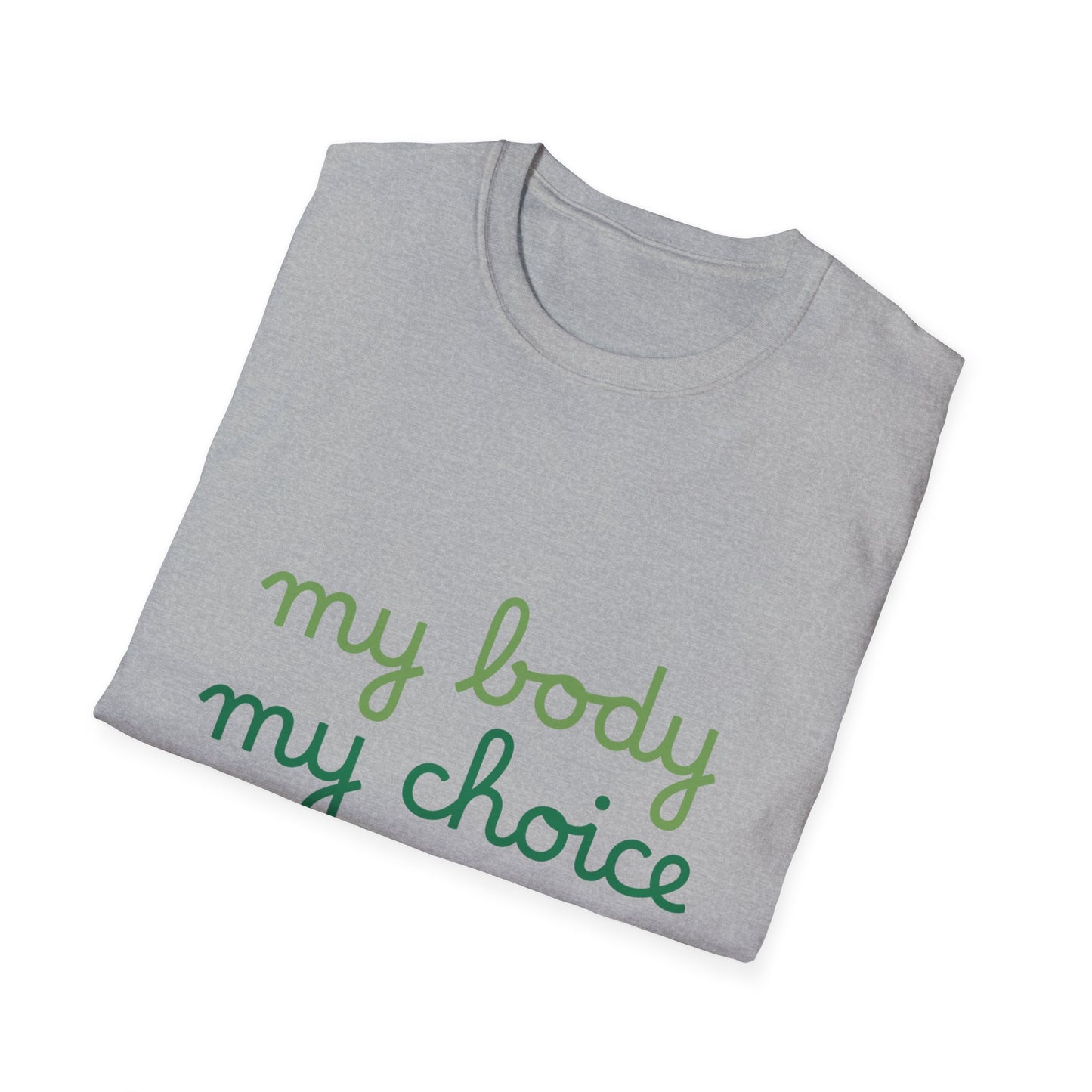 My Body My Choice Tee