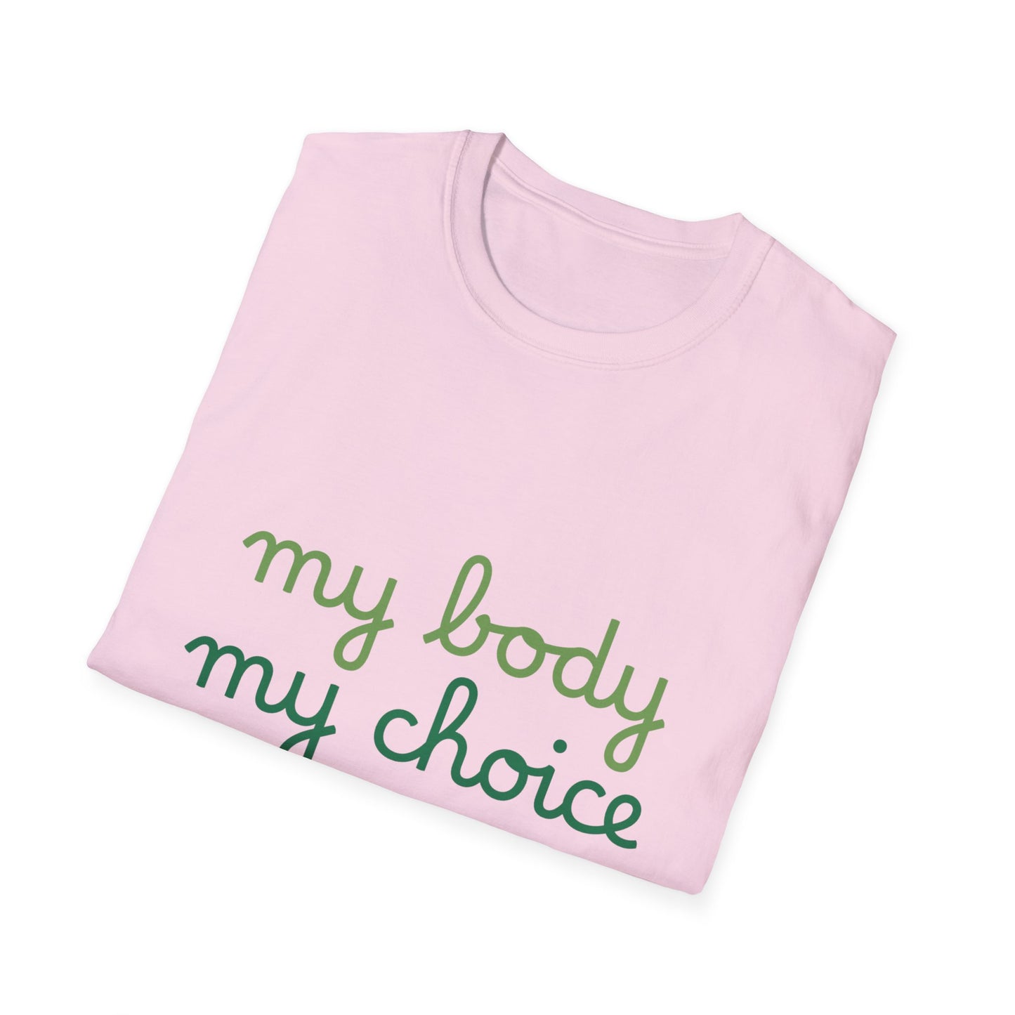 My Body My Choice Tee