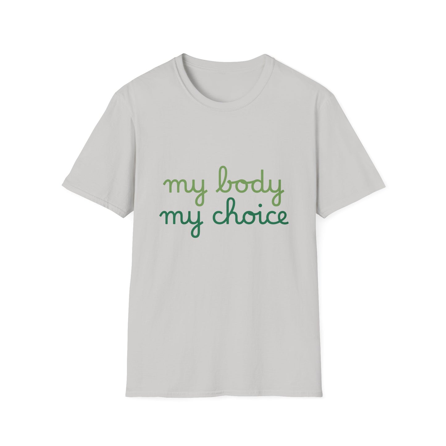 My Body My Choice Tee