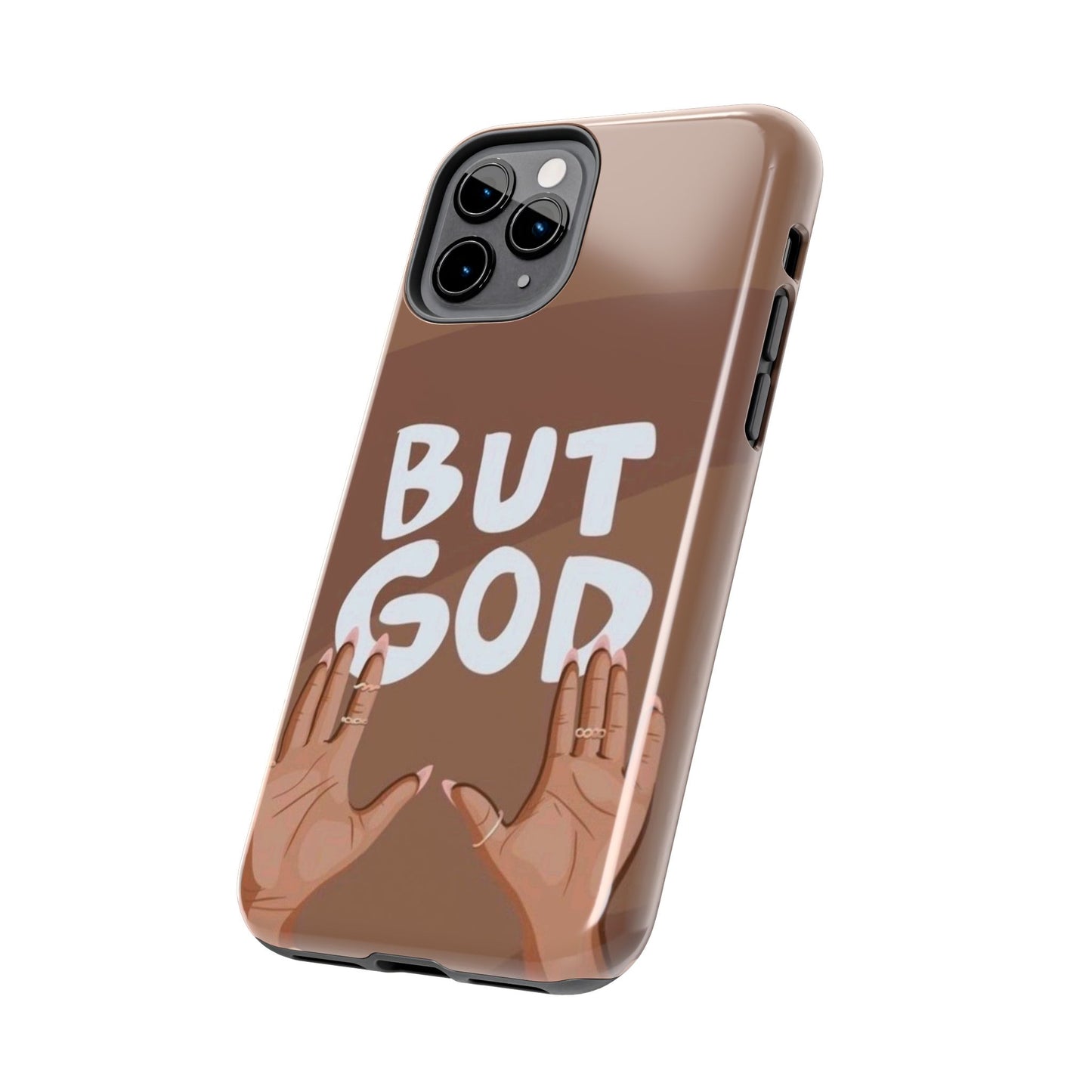Inspirational Tough Phone Case - 'But God' Design for Faith & Resilience