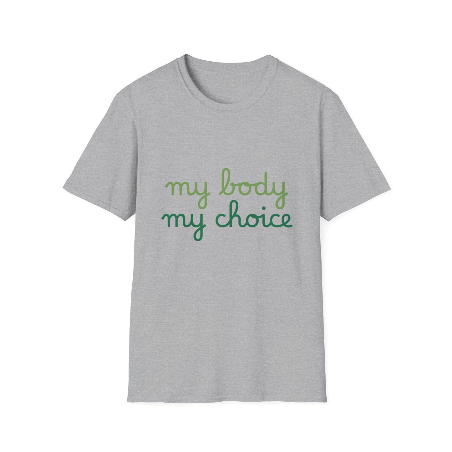 My Body My Choice Tee