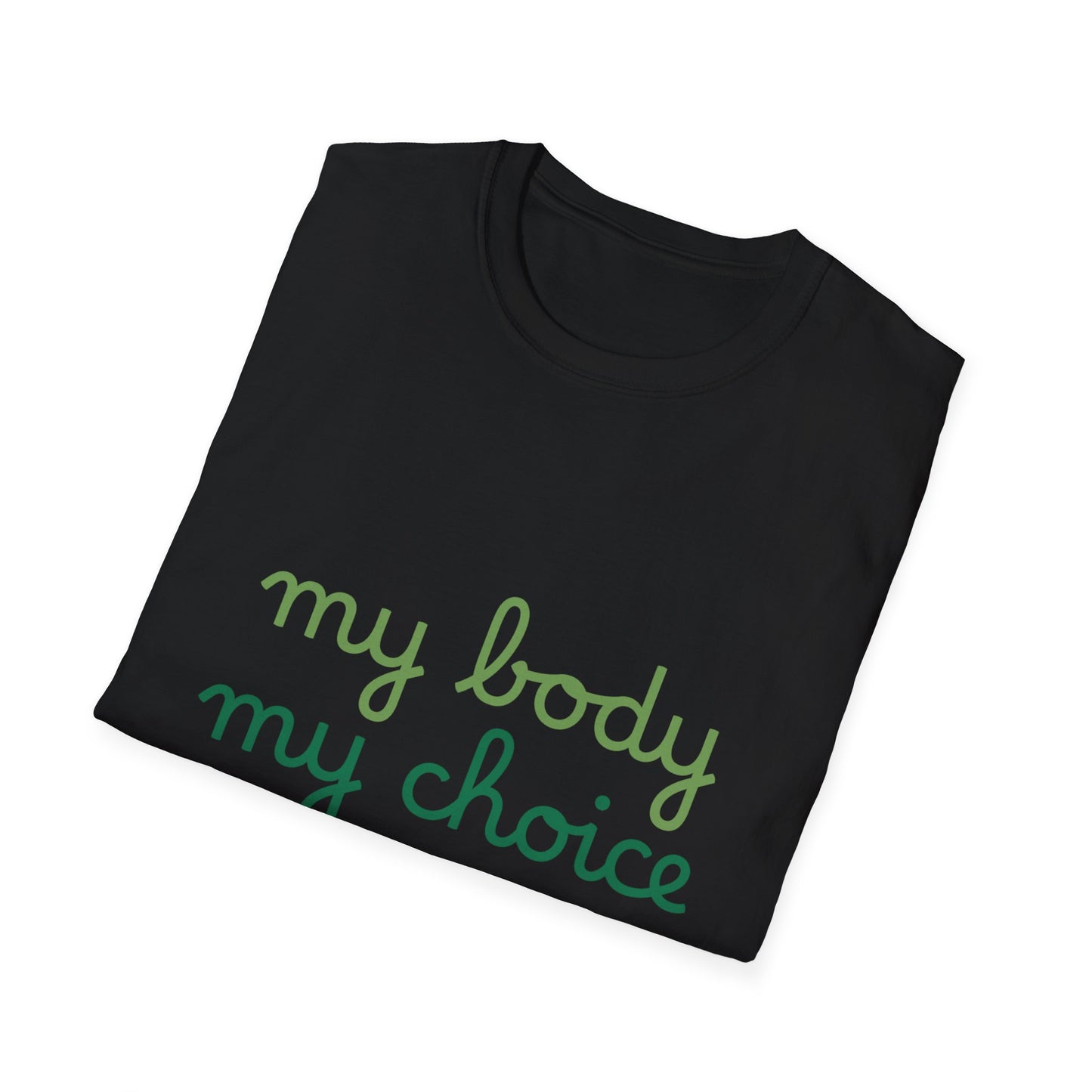 My Body My Choice Tee