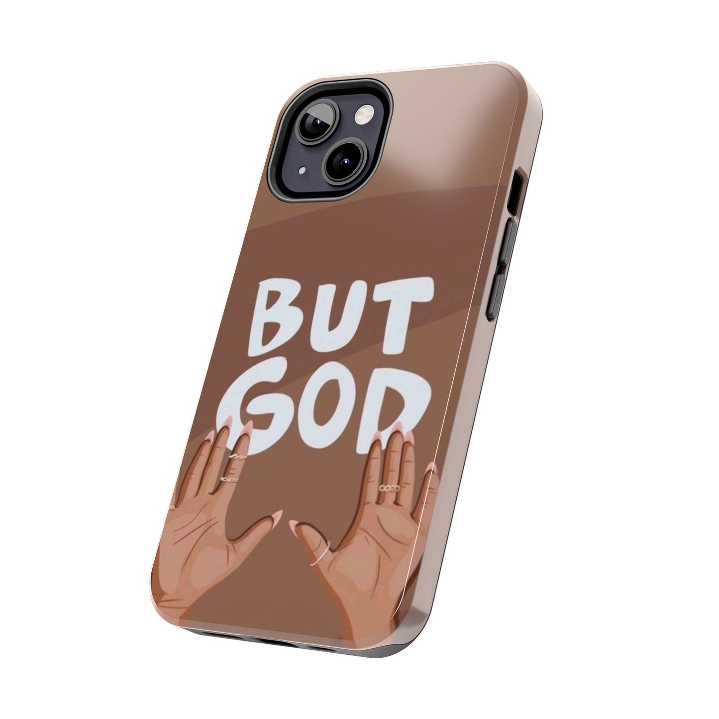 Inspirational Tough Phone Case - 'But God' Design for Faith & Resilience