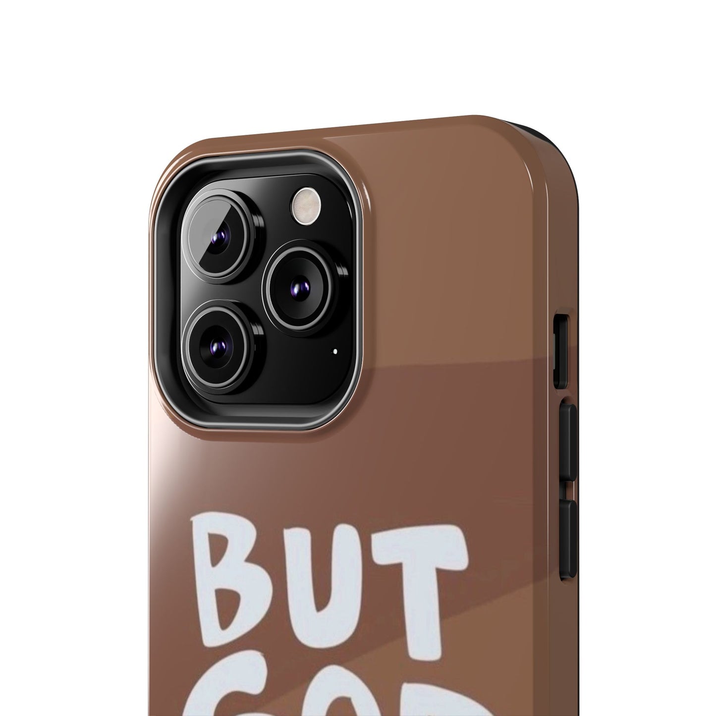 Inspirational Tough Phone Case - 'But God' Design for Faith & Resilience