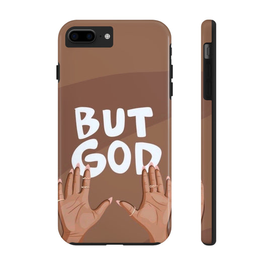 Inspirational Tough Phone Case - 'But God' Design for Faith & Resilience
